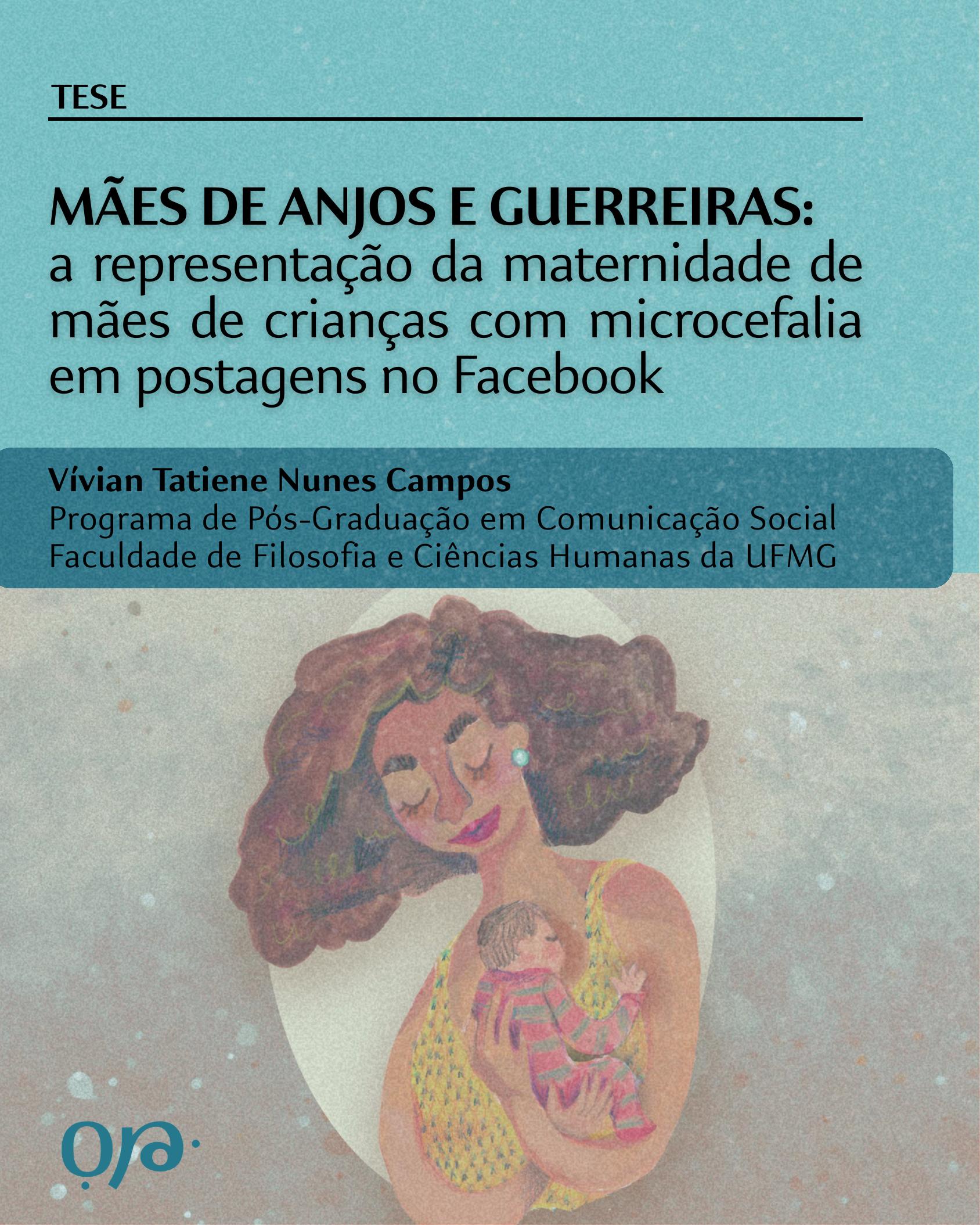 Capa do post: Mães de anjos e guerreiras: maternidade, raça e microcefalia